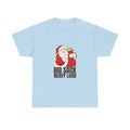 Big Sack Heavy Load Funny Santa White Elephant Gift T-Shirt in Light Blue – front