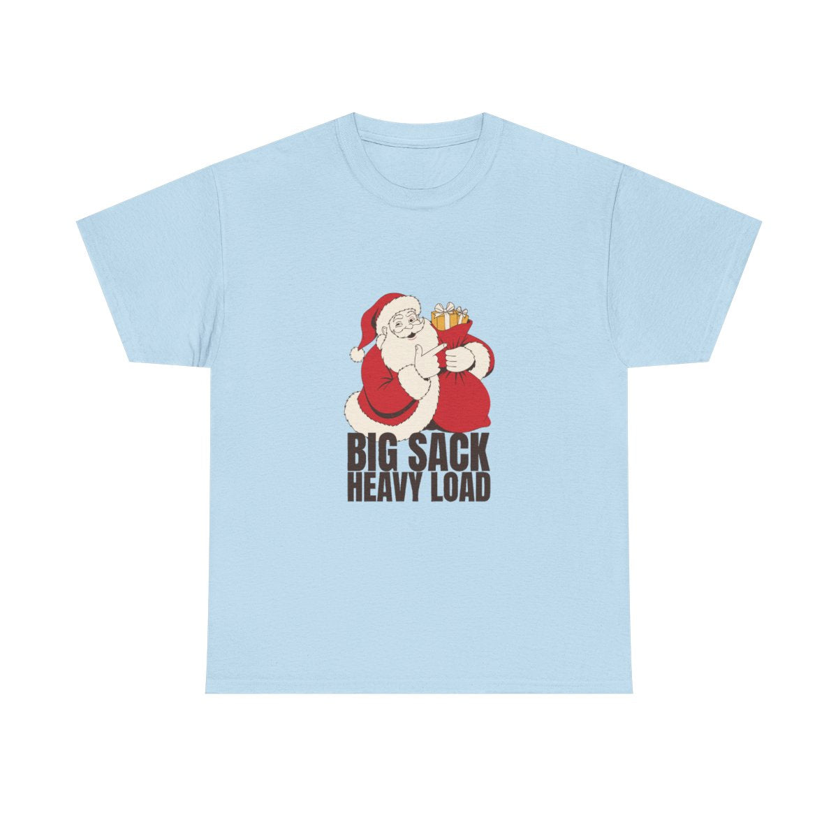 Big Sack Heavy Load Funny Santa White Elephant Gift T-Shirt in Light Blue – front