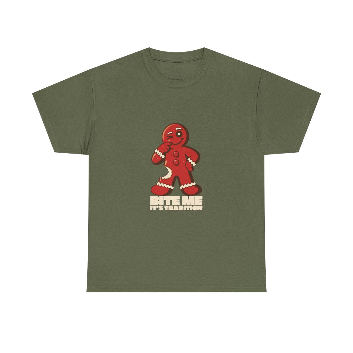 Bite Me It's Tradition Funny Gingerbread Christmas T-Shirt in Military Green – front