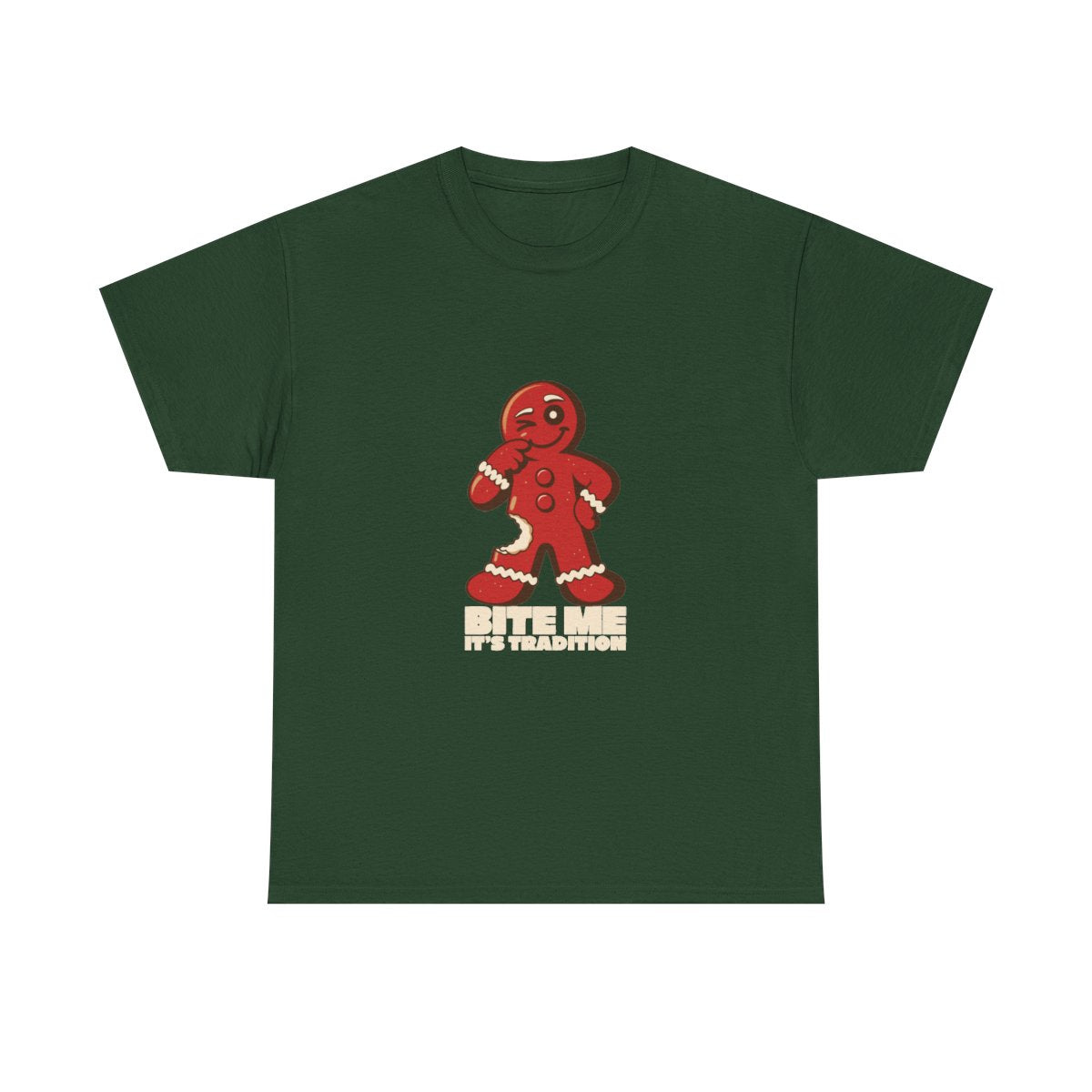 Bite Me It's Tradition Funny Gingerbread Christmas T-Shirt in Forest Green – front