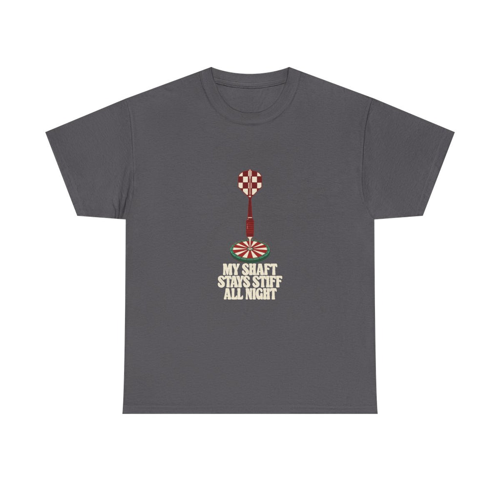 Darts Shirt My Shaft Stays Stiff All Night Funny T-Shirt in Charcoal – front