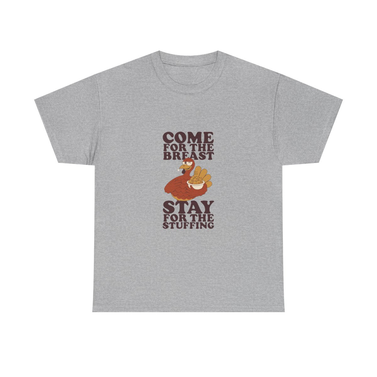 Friendsgiving Turkey Stuffing Funny Thanksgiving Dinner T-Shirt in Sport Grey – front