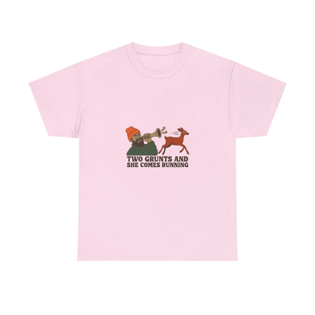 Funny Deer Hunting Grunt Call Deer Camp Gift T-Shirt in Light Pink – front