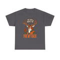 Funny Deer Hunting She Only Wants Me For My Rack Buck T-Shirt in Charcoal – front