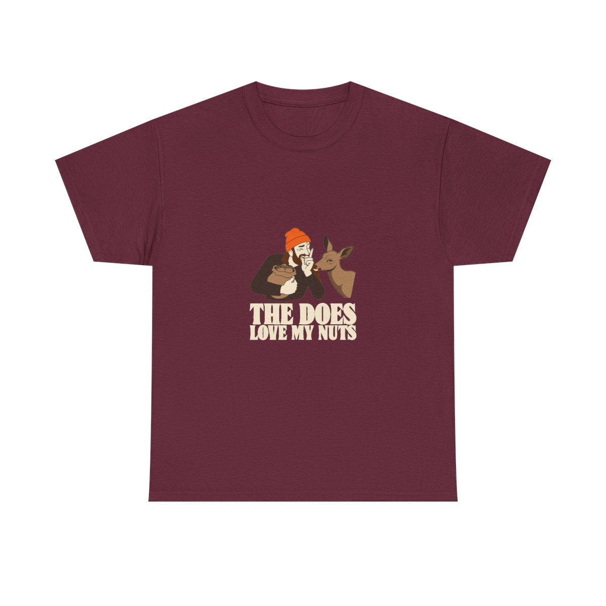 Funny Hunting Shirt The Does Love My Nuts Deer Camp Gift T-Shirt in Maroon – front