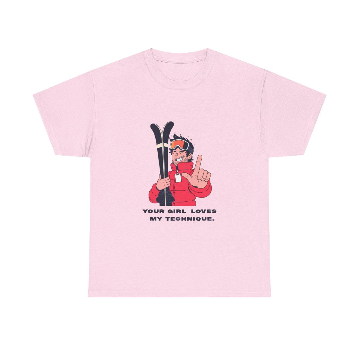 Funny Ski Instructor T-Shirt Your Girl Loves My Technique Tee in Light Pink – front