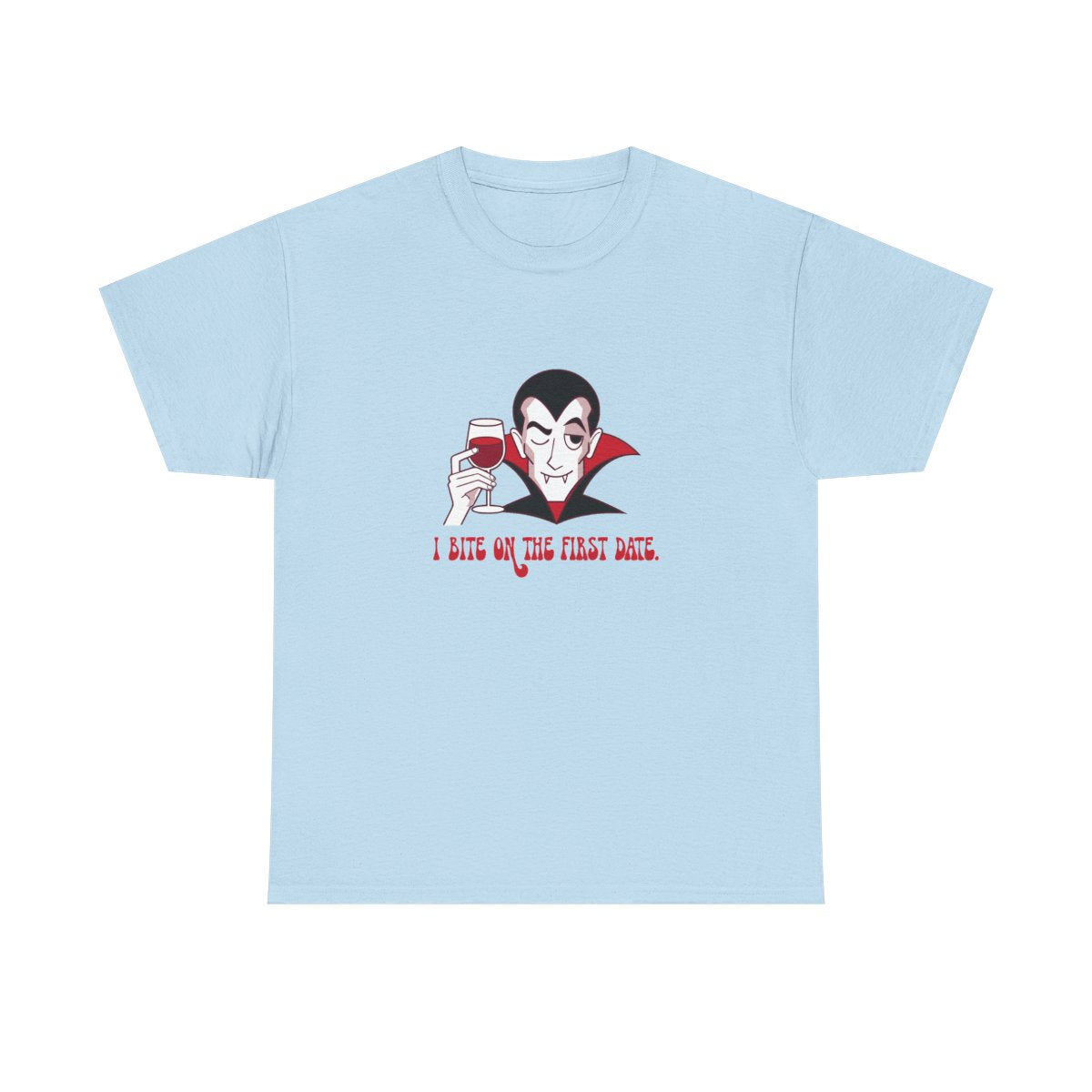 Funny Vampire Halloween I Bite On The First Date T-Shirt in Light Blue – front