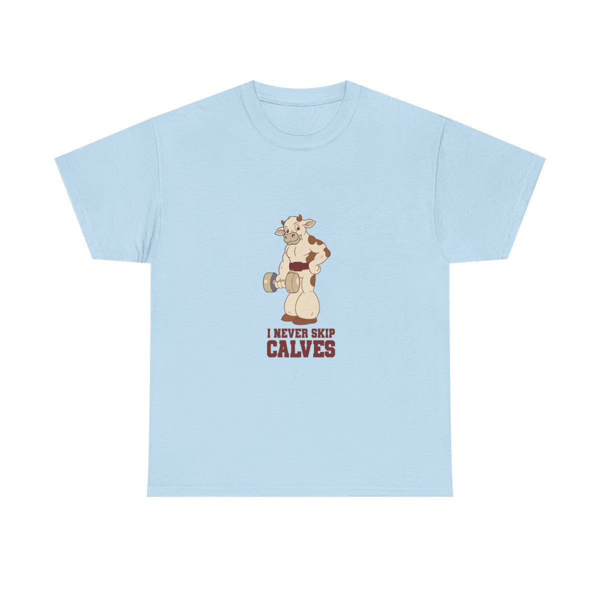 Leg Day Calves Pun Funny Gym Weightlifting T-Shirt in Light Blue – front