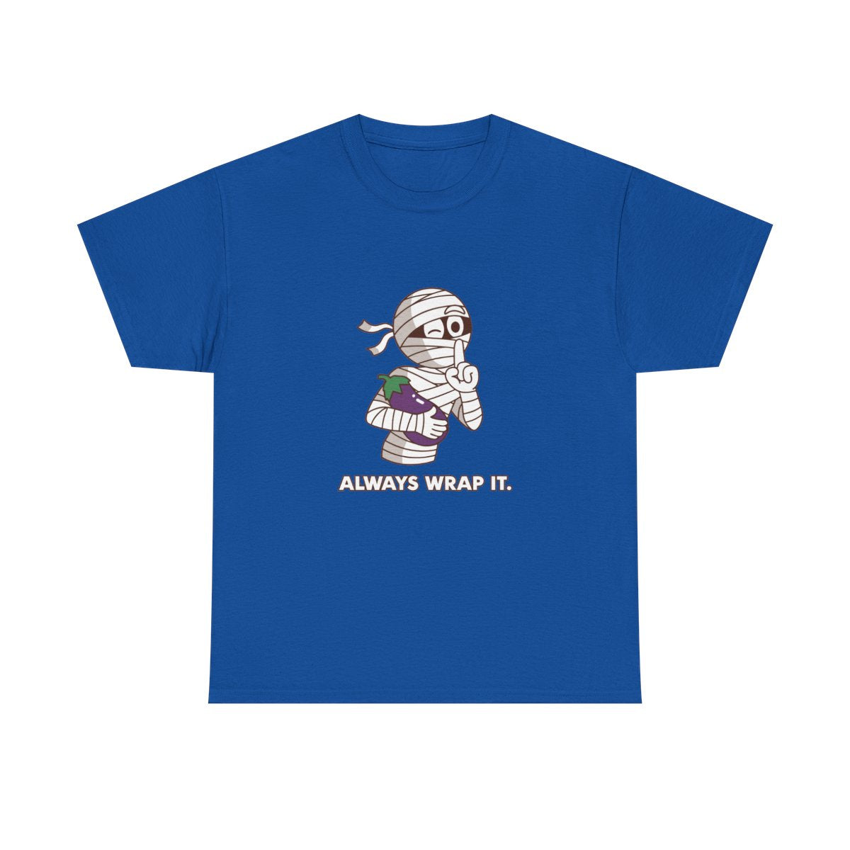 Mummy Always Wrap It Funny Halloween Innuendo T-Shirt in Royal – front