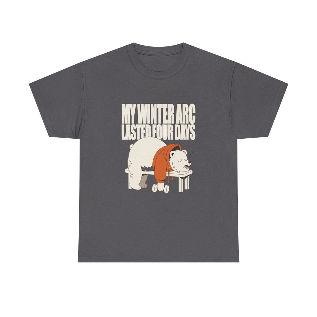 My Winter Arc Lasted Four Days Funny Gym Bear T-Shirt in Charcoal – front