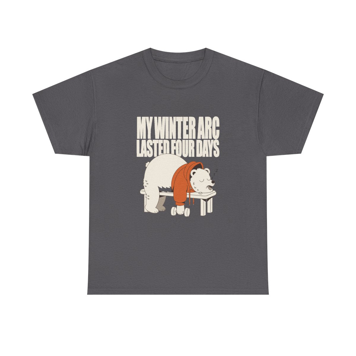 My Winter Arc Lasted Four Days Funny Gym Bear T-Shirt in Charcoal – front