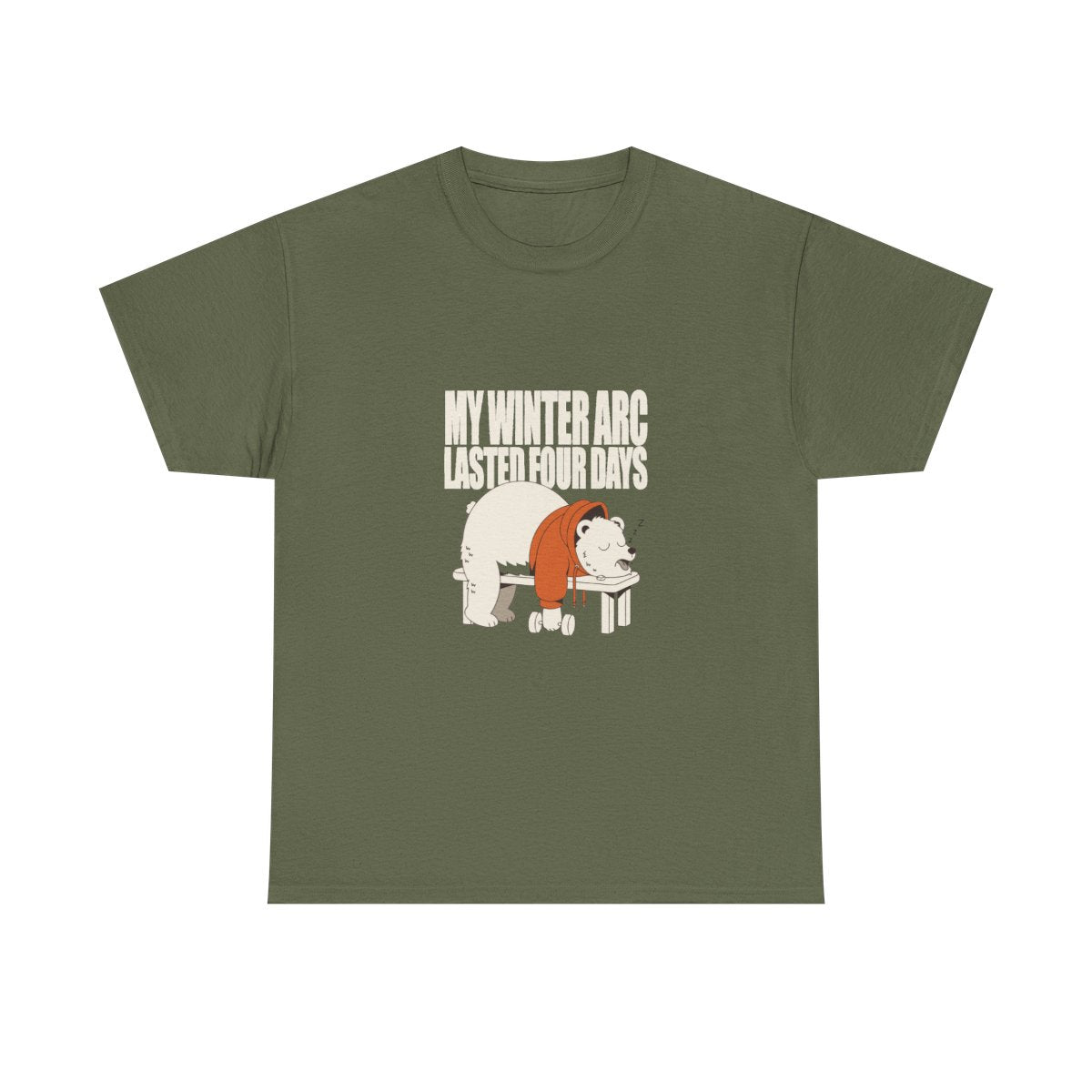 My Winter Arc Lasted Four Days Funny Gym Bear T-Shirt in Military Green – front