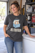 Deer Hunting Shirt My Freezer Has A Body Count Funny Gift T-Shirt in Charcoal – worn by a woman