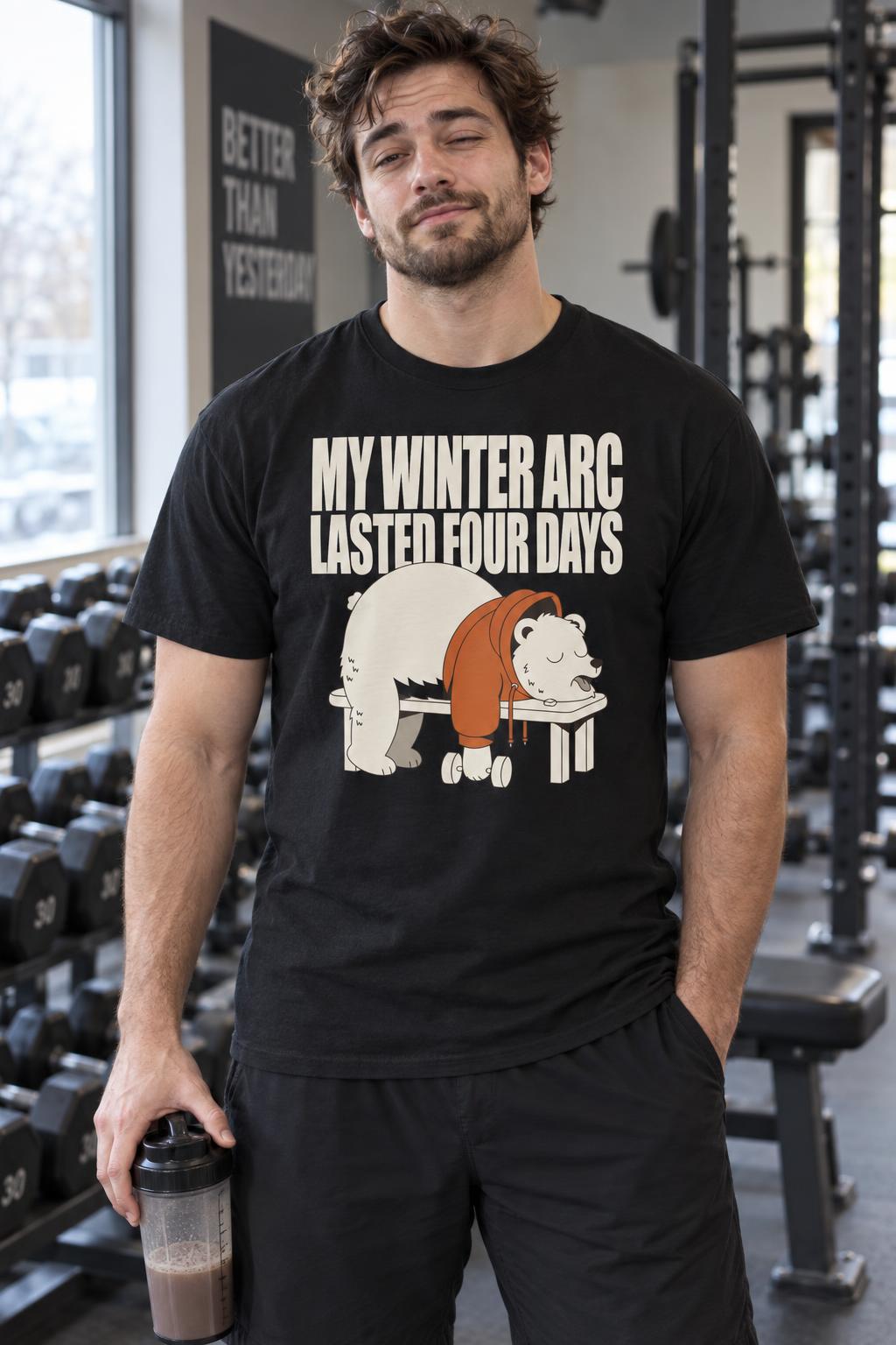 My Winter Arc Lasted Four Days Funny Gym Bear T-Shirt in Black – worn by a man