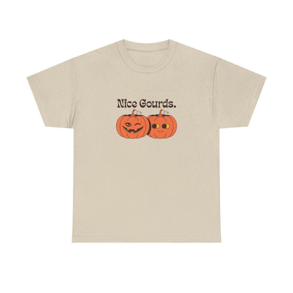 Nice Gourds Funny Pumpkin Fall Halloween T-Shirt in Sand – front